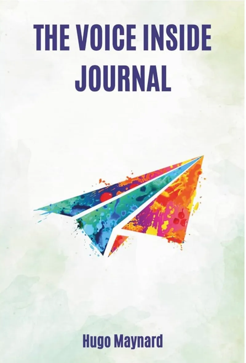 The Voice Inside Journal by Hugo Maynard — book cover